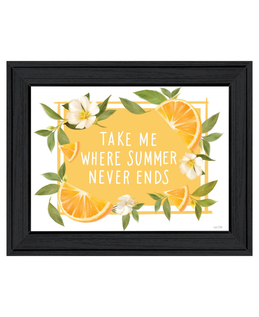 Take Me Where Summer Never Ends Black Framed Print Wall Art