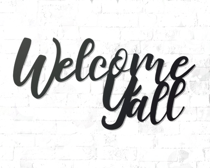 Welcome Y'all - Metal Wall Art